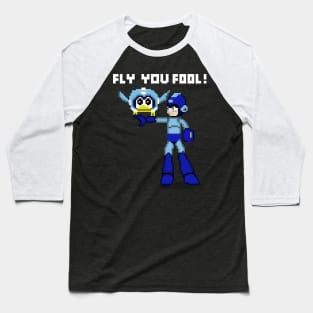 "Fly You Fool" Baseball T-Shirt